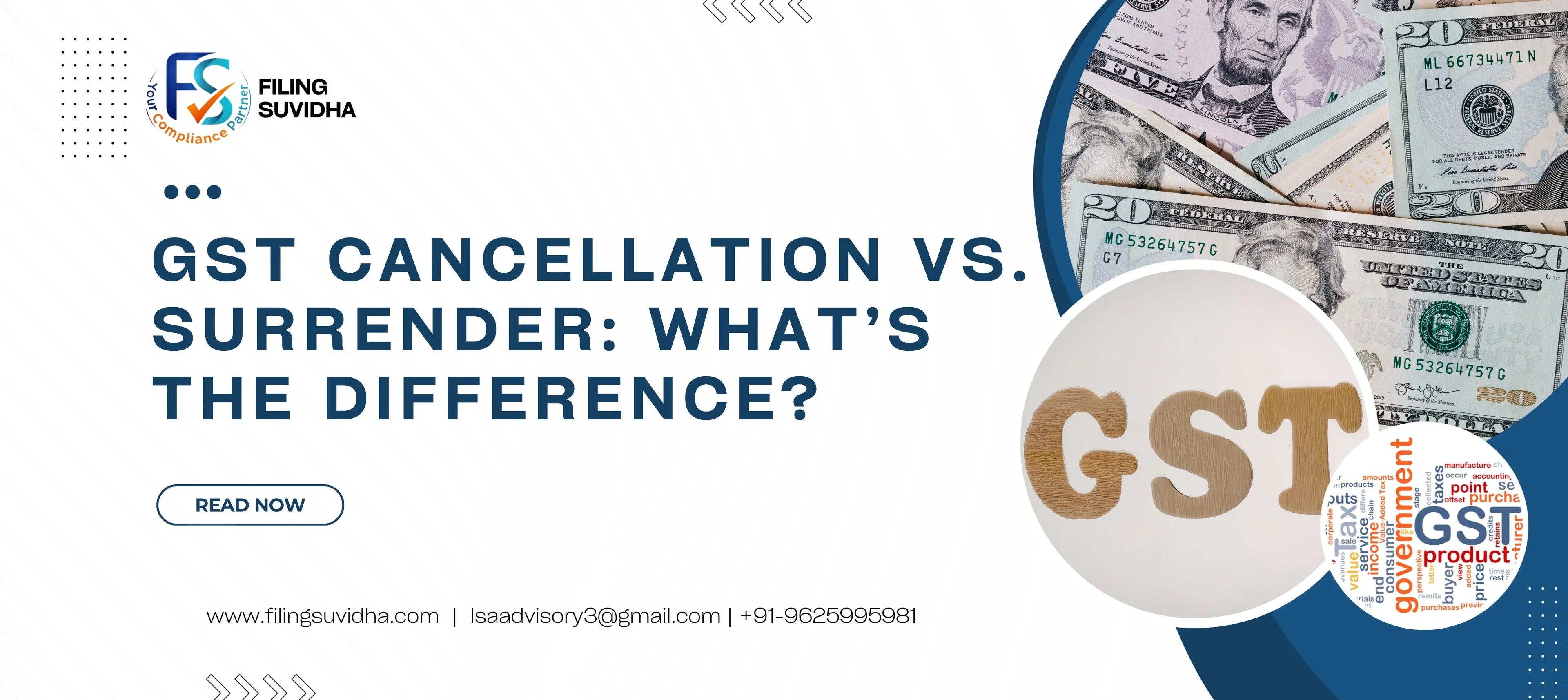 GST Cancellation vs. Surrender: What’s the Difference?