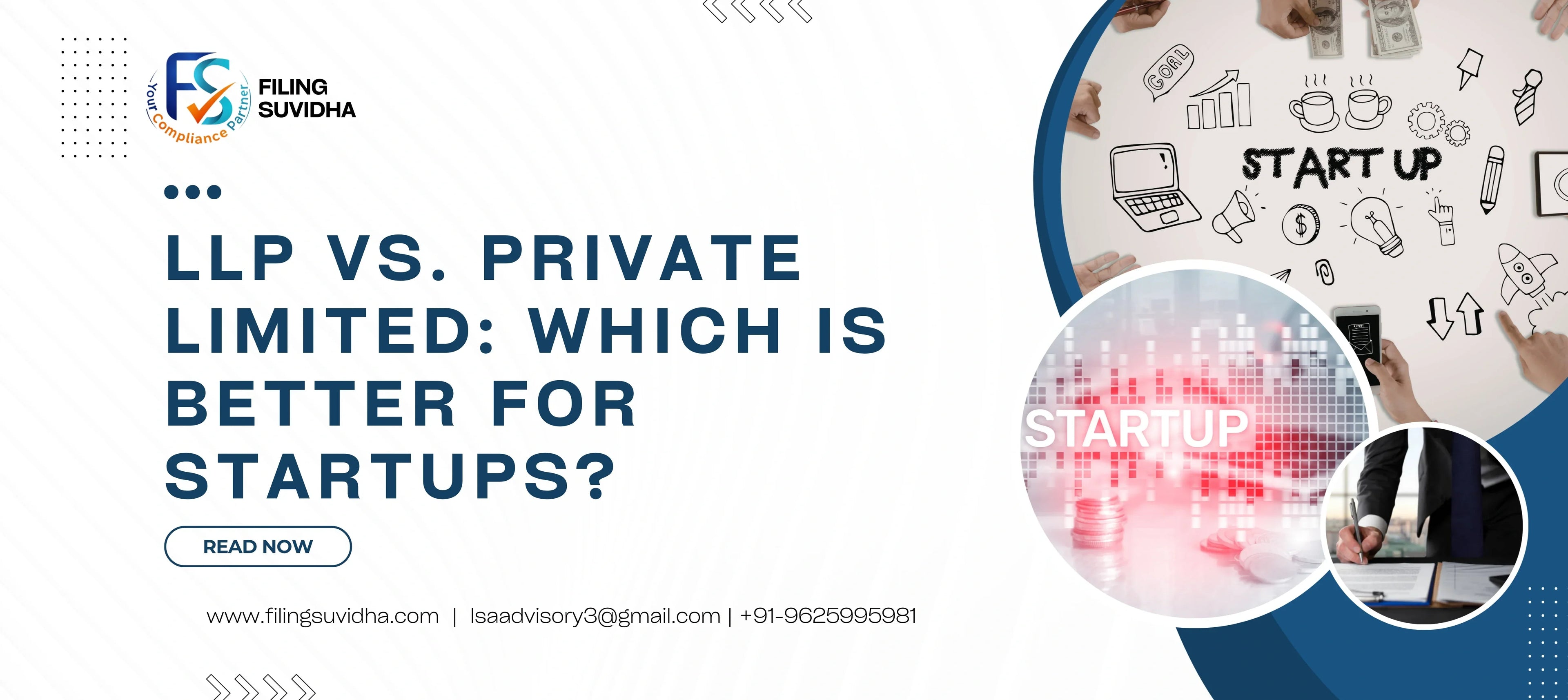 LLP vs. Private Limited: Which is Better for Startups?