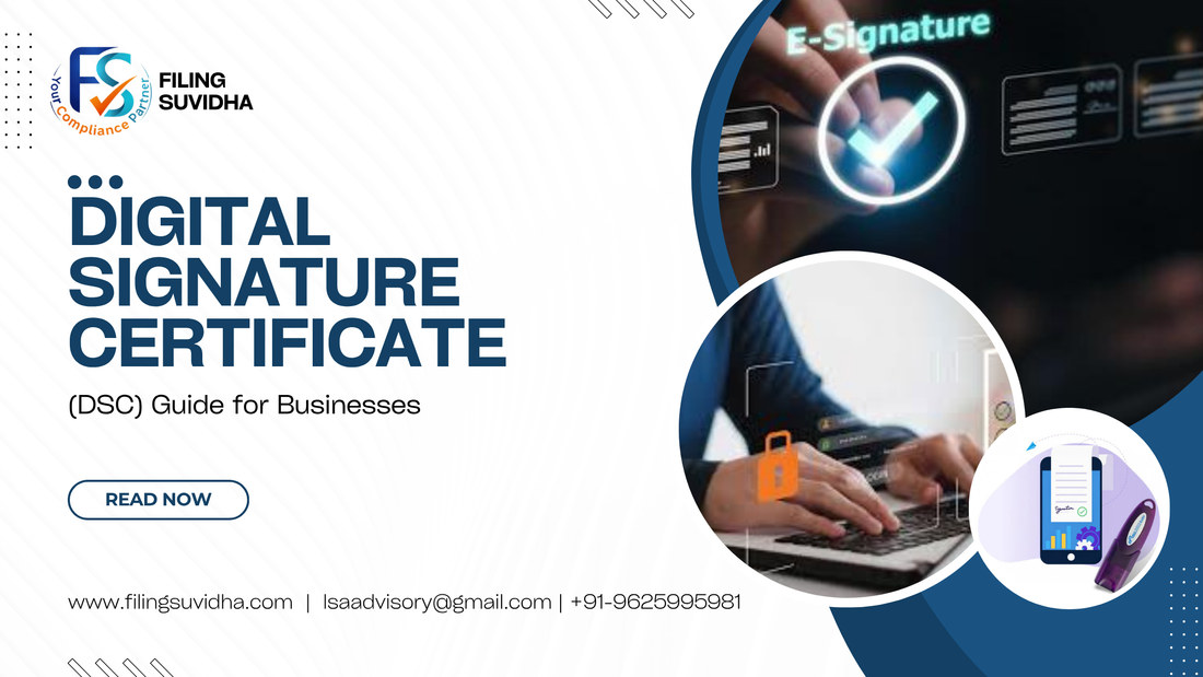 Digital Signature Certificate (DSC) Guide for Businesses