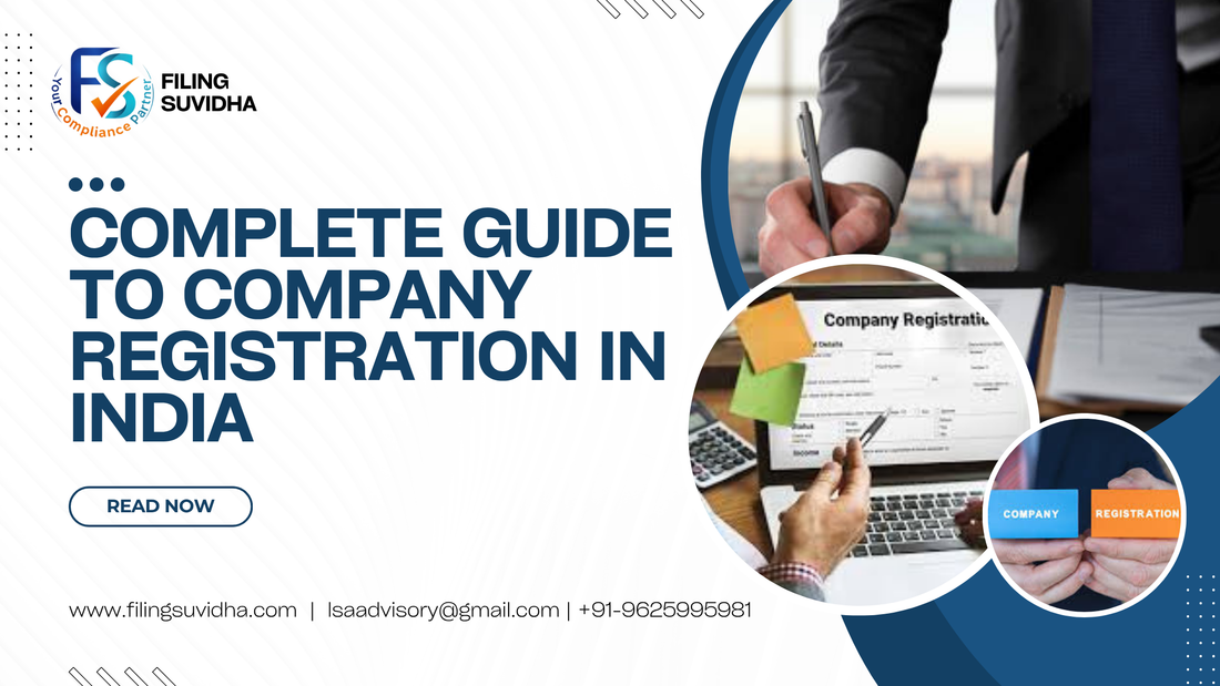 Complete Guide to Company Registration in India