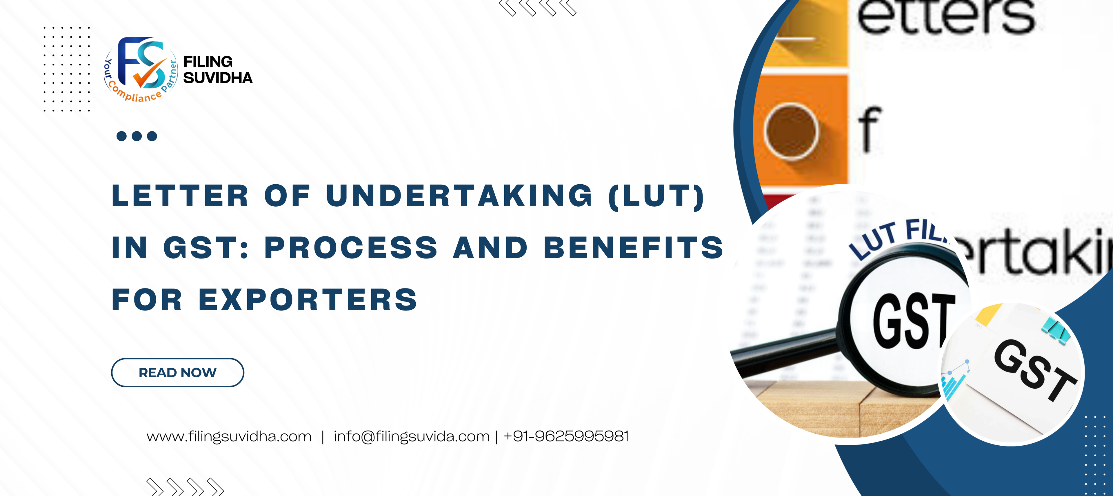 Letter of Undertaking (LUT) in GST: Process and Benefits for Exporters