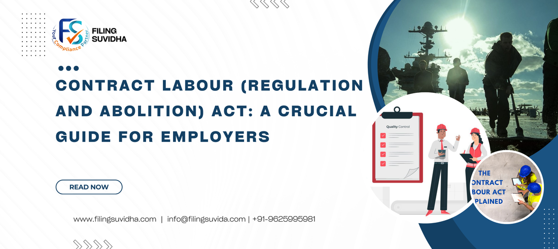 Contract Labour (Regulation and Abolition) Act: A Crucial Guide for Employers