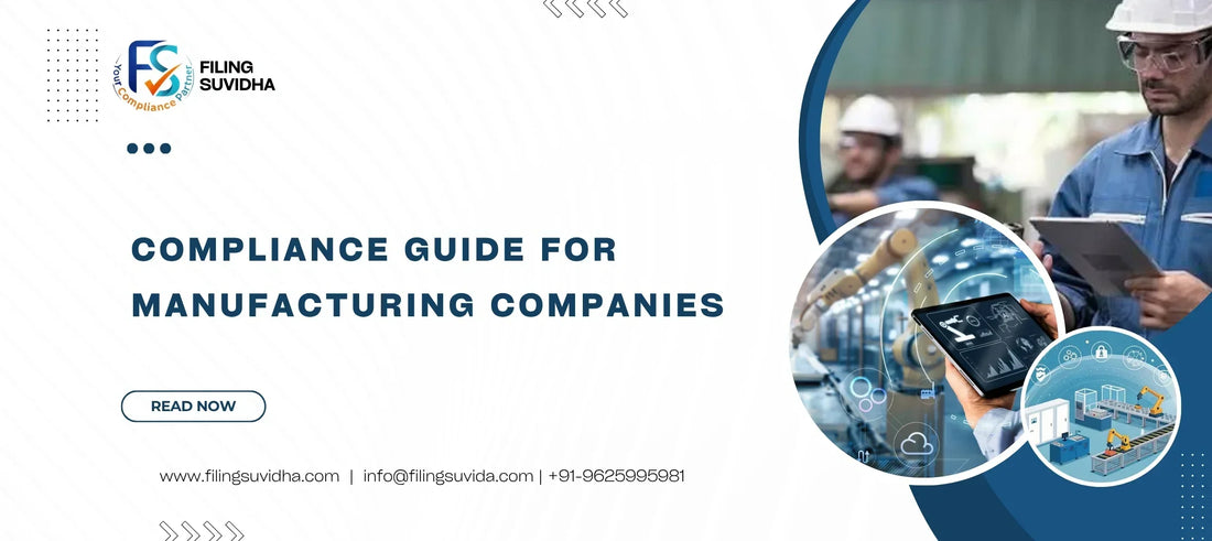 Compliance Guide for Manufacturing Companies